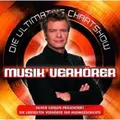 DIE ULTIMATIVE CHARTSHOW "MUSIKVERHÖRER" CD NEU