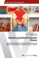 Kinder psychisch kranker Eltern Mareen Berenice Tönsing