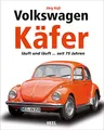 Volkswagen Käfer: läuft und läuft ... seit 75 Jahren