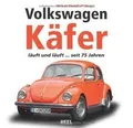 Volkswagen Käfer: läuft und läuft ... seit 75 Jahren | Buch | Zustand sehr gut