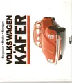 Fachbuch Borgeson, Shuler, Sloniger - Volkswagen Käfer Bildband Königswinter, He