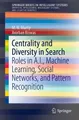Centrality and Diversity in Search M. N. Murty