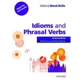 Oxford Word Skills: Intermediate. Idioms and Phrasal Verbs Student Book with Key von Ruth Gairns/ Stuart Redman / Oxford University ELT / Taschenbuch