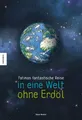 Jakob Winkler ~ Fatimas fantastische Reise in eine Welt ohne Erdöl 9783957285232