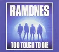 Too Tough to die