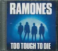 RAMONES "Too Tough To Die" CD-Album