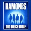 RAMONES - Too Tough To Die  [Re-Release] CD
