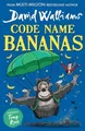 Code Name Bananas by Walliams, David 0008471800 FREE Shipping