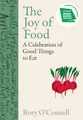 Rory O'Connell The Joy of Food (Gebundene Ausgabe)