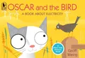 Geoff Waring Oscar and the Bird (Taschenbuch) Start with Science