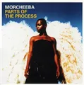 Morcheeba Parts of the process (2003) [CD]