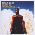 Parts of the Process (Best of) von Morcheeba | CD | Zustand akzeptabel