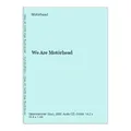 We Are Motörhead Motörhead: