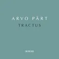Arvo Pärt: Tractus