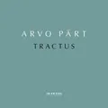 Tractus | Arvo Pärt | Audio-CD | 1 CD | Englisch | 2023 | Universal Vertrieb