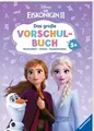 Disney Die Eiskönigin 2: Vorschulbuch - Buchstaben Zahlen