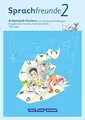 Sprachfreunde - Sprechen - Schreiben - Spielen - Ausgabe Süd (Sachsen, Sachsen-Anhalt, Thüringen) - Neubearbeitung 2015 - 2. Schuljahr: Arbeitsheft ... - Neubearbeitung 2015, 2. Schuljahr)