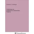 MV-NaturalScience Anleitung zur qualitativen chemischen Analyse (C. Remigius Fresenius, 2020) (56149654)