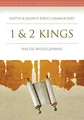1 & 2 Kings (Smyth & Helwys Bible Commentary series, Band 8)
