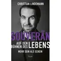 Souverän auf den Bühnen des Lebens von Christian Lindemann / Econ Verlag / Buch