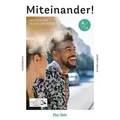 Miteinander! Deutsch für Alltag und Beruf A1.2. Kurs- und Arbeitsbuch plus interaktive Version