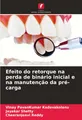 Efeito do retorque na perda de binário inicial e na manutenção da pré-carga Vina