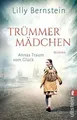 Trümmermädchen - Annas Traum vom Glück: Roman | Ein mitr... | Buch | Zustand gut