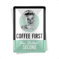 Nostalgic-Art Retro Blechpostkarte, 10 x 14 cm, Coffee First – Geschenk-Idee für Kaffee-Fans, Postkarte aus Metall, Mini-Blechschild als Grußkarte, Kaffee-Deko