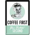 Nostalgic-Art - Blechschild Metallschild Postkarte - Coffee First