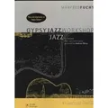 Gypsy Jazz Workshop, für Gitarre, mit Audio-CD Play and Improvise on Gypsy Guitar!. Mit Hör- und Playalong-CD. Text engl.-dtsch.