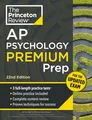 Princeton Review AP Psychology Premium Prep, 22nd Edition: For the NEW 2025 Exam: 3 Practice Tests + Digital Practice + Content Review (College Test Preparation)