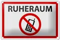 Blechschild Hinweis 18x12 cm Ruheraum Handy verboten Metall Deko Schild tin sign
