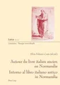 Autour du livre ancien italien en Normandie- Intorno al libro italiano antico in