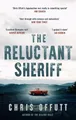 Chris Offutt - Reluctant Sheriff   The new Mick Hardin novel - Hardbac - G245z