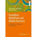 Grundkurs Mobilfunk und Mobile Business