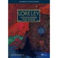 Loreley. Volkslieder für Chor / Carus-Verlag Stuttgart / Buch