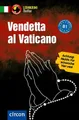 Vendetta al Vaticano: Italienisch B1 (Lernkrimi Thriller)