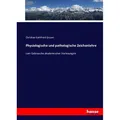 Hansebooks Gruner:Physiologische und pathologische (43017711)