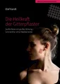 Olaf Kandt Die Heilkraft der Gitterpflaster