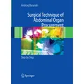 Springer Surgical Technique of the Abdominal Organ Procurement (Englisch, Andrzej Baranski, 2014) (55581082)