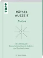 RätselAuszeit – Fokus. Über 300 Rätsel für Konzentration, klare Gedanken und ...