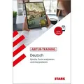 STARK Abitur-Training - Deutsch Epische Texte analysieren und interpretieren