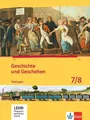 Geschichte und Geschehen. Ausgabe für Thüringen. Schülerbuch mit CD-ROM 7./8....