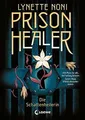 Prison Healer (Band 1) - Die Schattenheilerin: Lass... | Buch | Zustand sehr gut