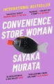 Sayaka Murata Convenience Store Woman (Taschenbuch)