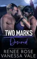 Vanessa Vale Renee Rose Desired (Taschenbuch) Two Marks