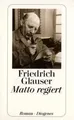 Matto regiert: Roman (Wachtmeister Studer)  von Glauser,... | Buch | Zustand gut