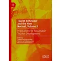 Tourist Behaviour and the New Normal Volume II / Springer Nature Switzerland / Taschenbuch