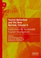 Tourist Behaviour and the New Normal, Volume II Shem Wambugu Maingi