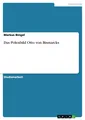 Das Polenbild Otto von Bismarcks | Buch | 9783656198031